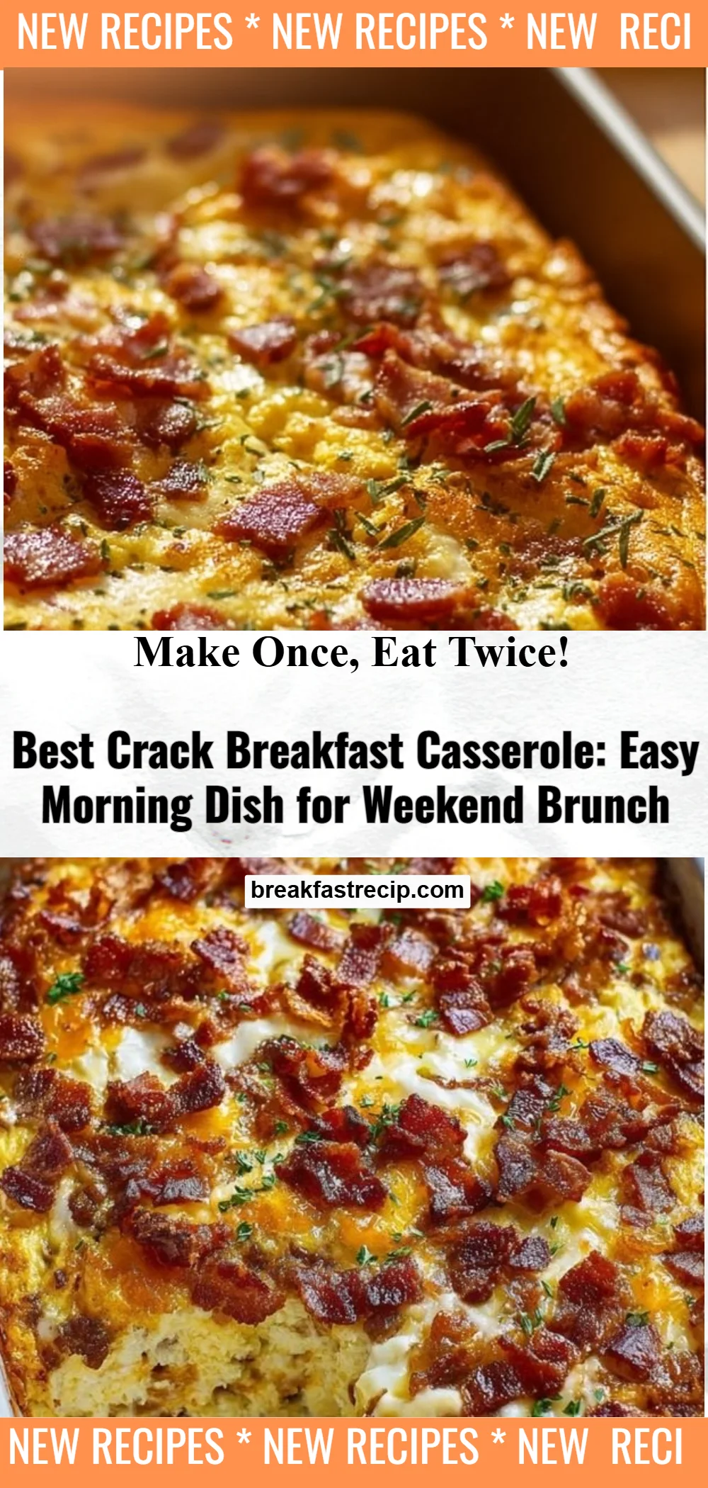 Best Crack Breakfast Casserole