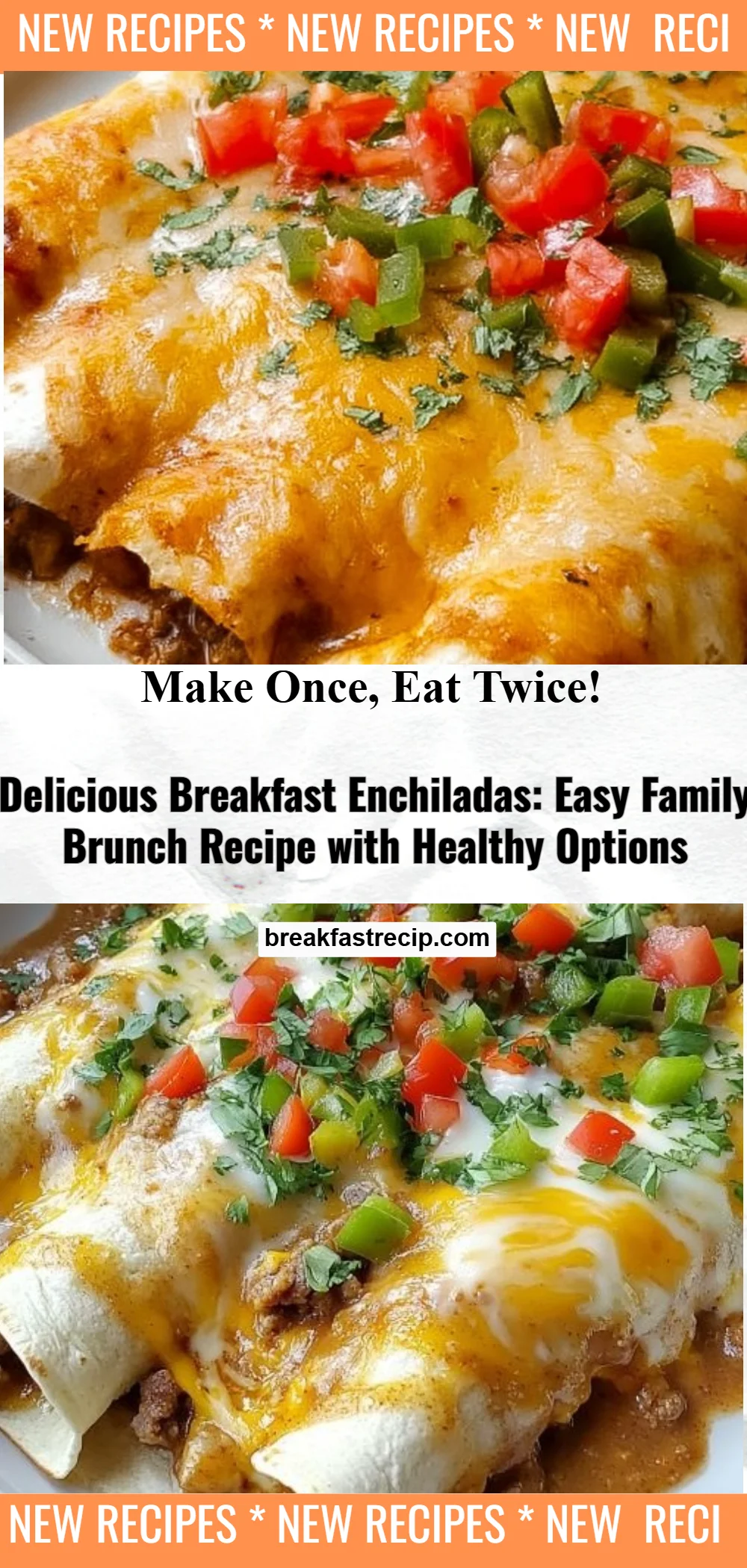 Breakfast Enchiladas