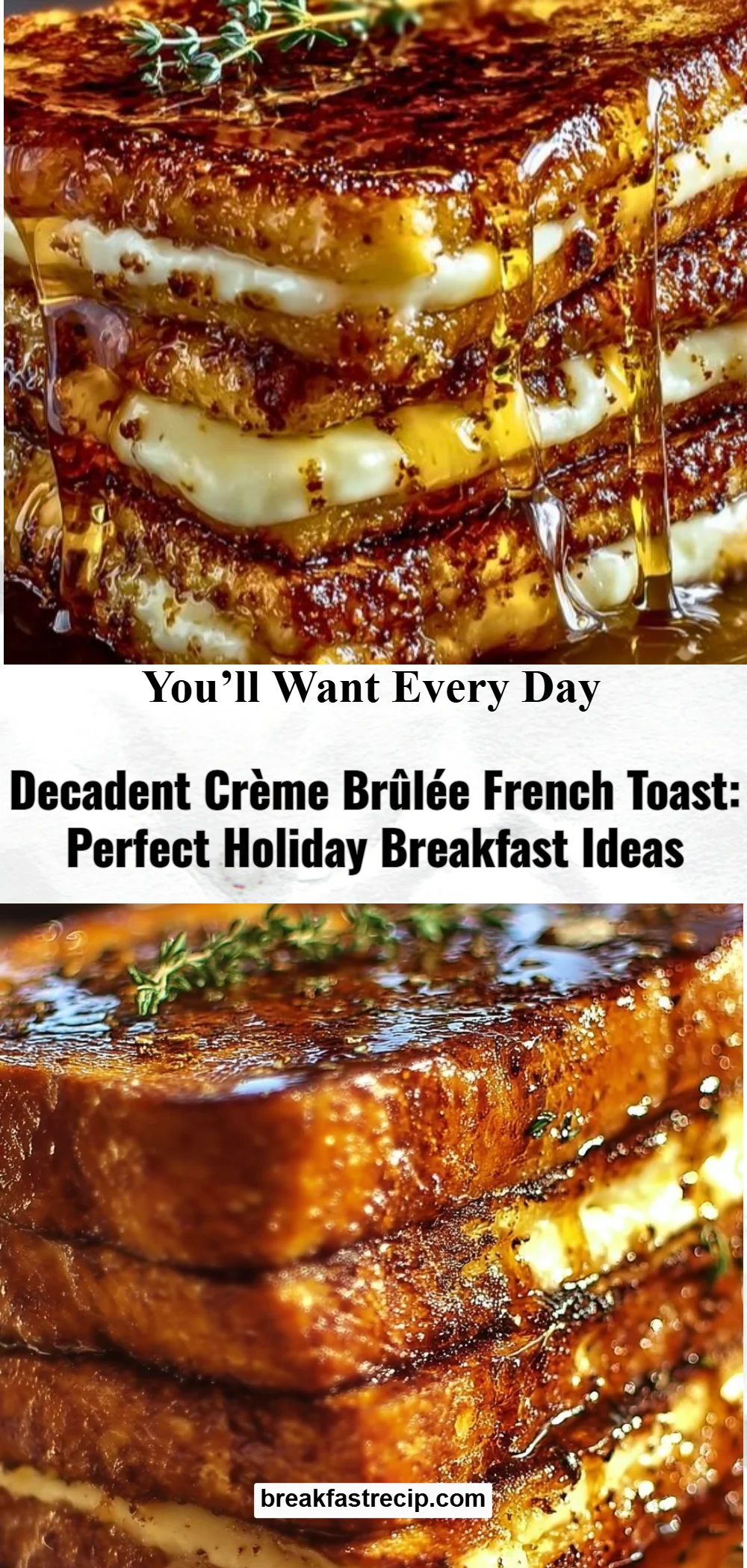 Crème Brûlée French Toast