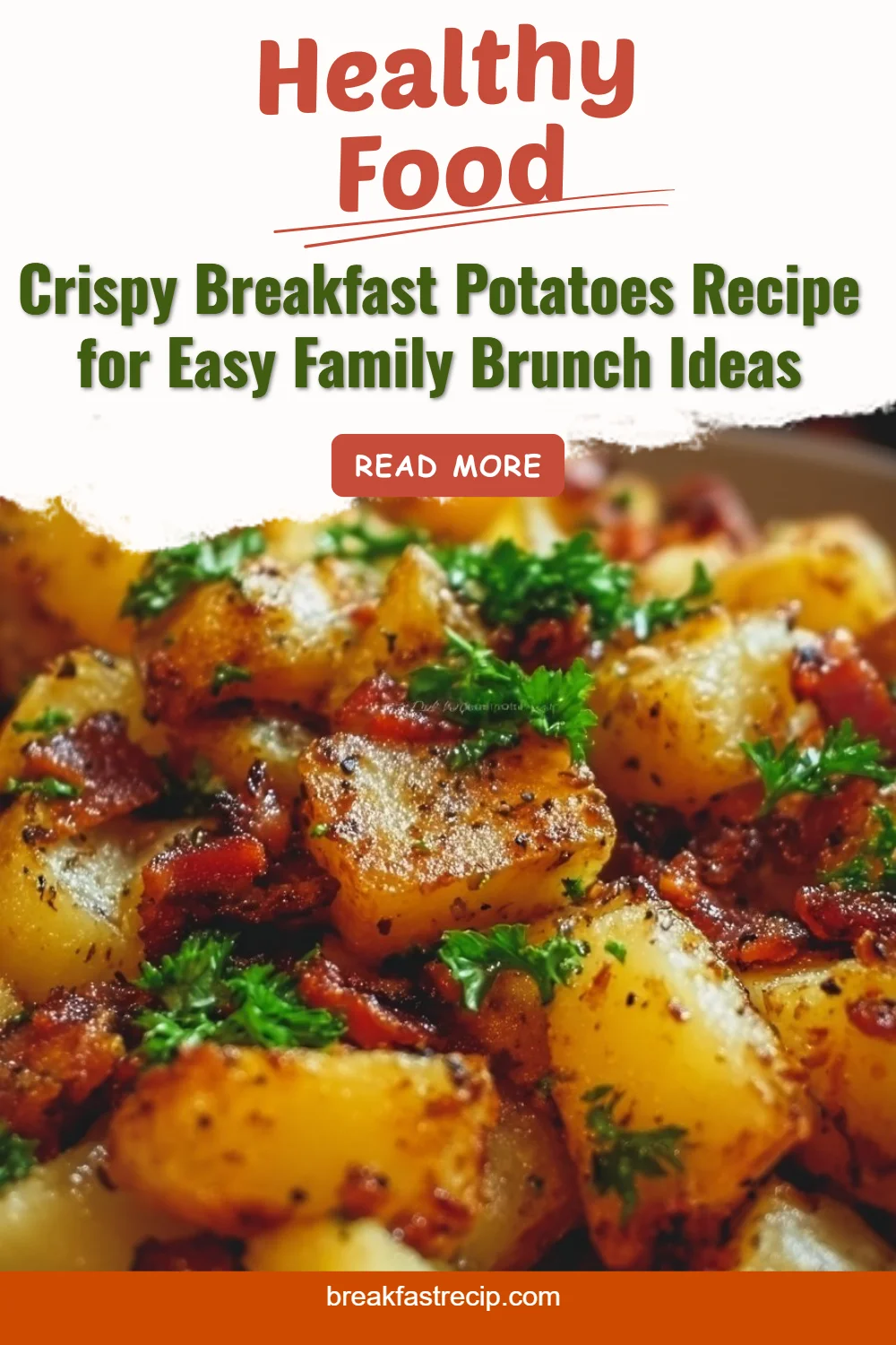Crispy Breakfast Potatoes 6 Crispy Breakfast Potatoes