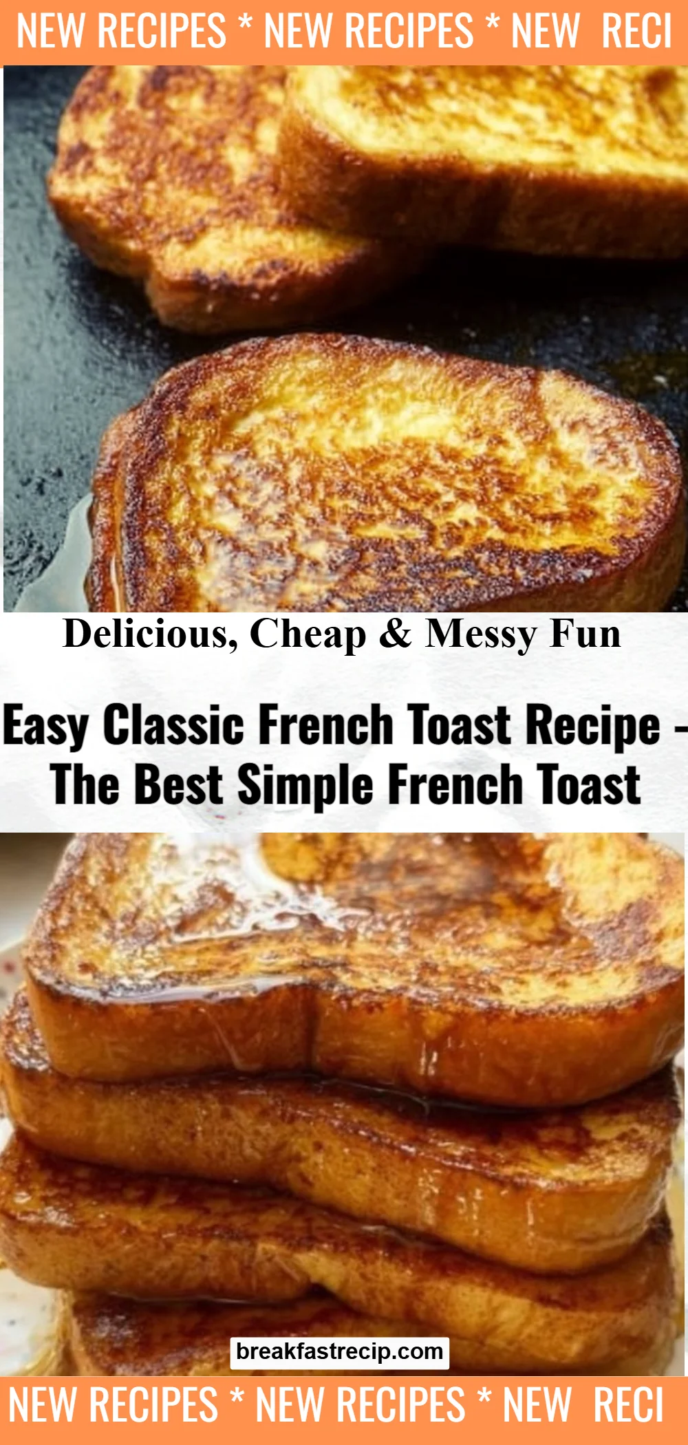 Easy Classic French Toast