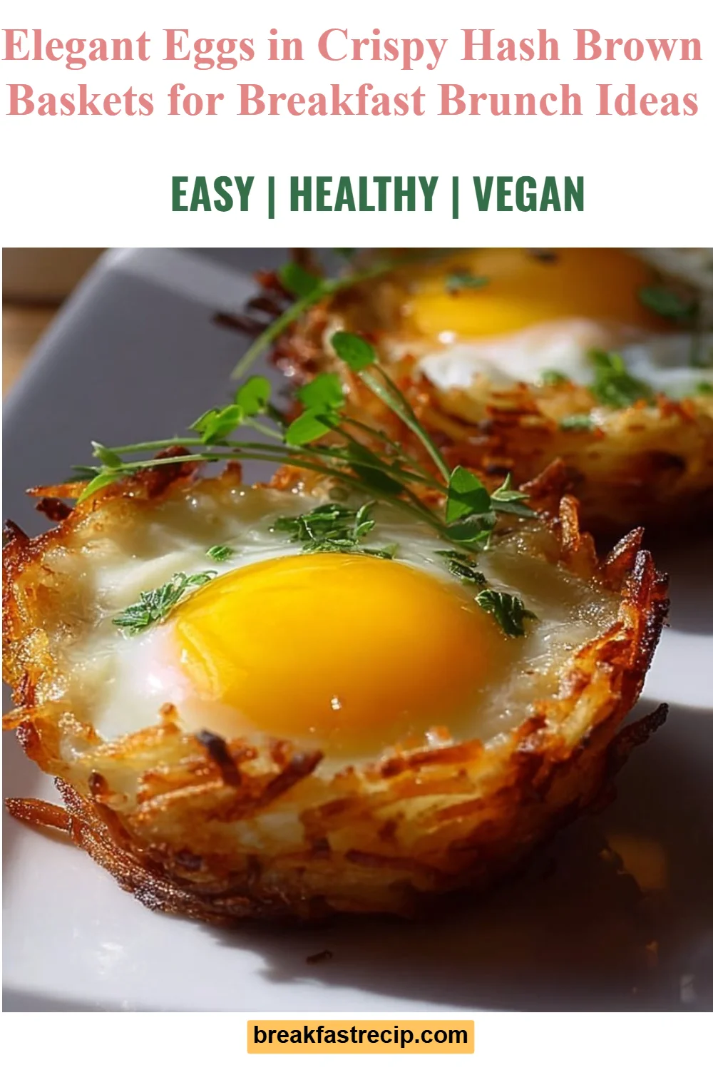 Eggs in Crispy Hash Brown Baskets