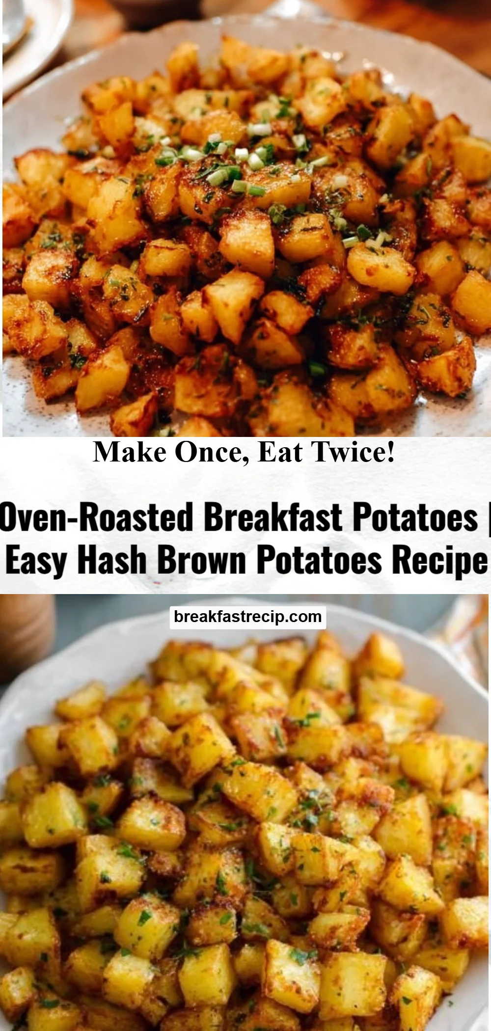 Oven-Roasted Breakfast Potatoes