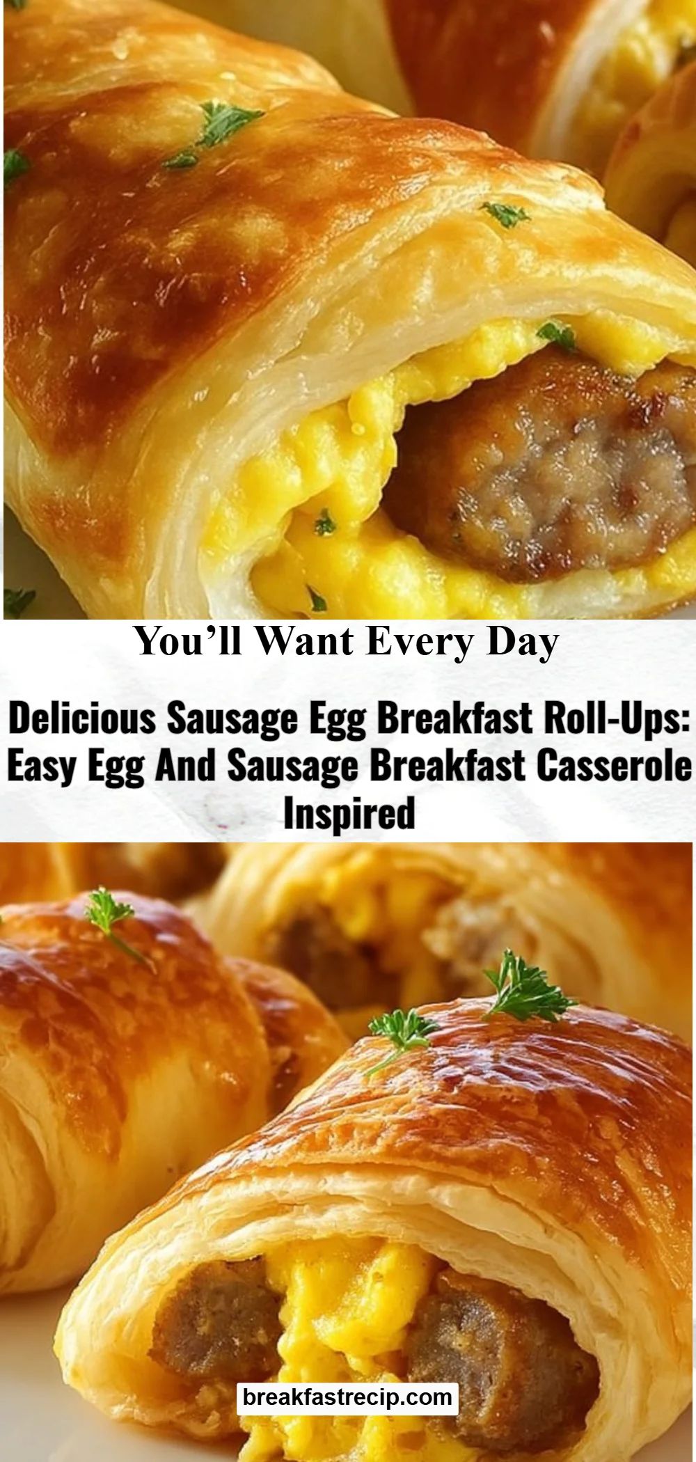 Sausage Egg Breakfast Roll-Ups
