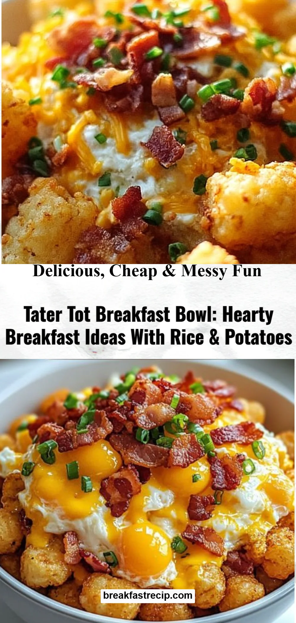Tater Tot Breakfast Bowl