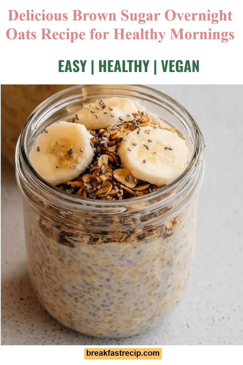 Brown Sugar Overnight Oats