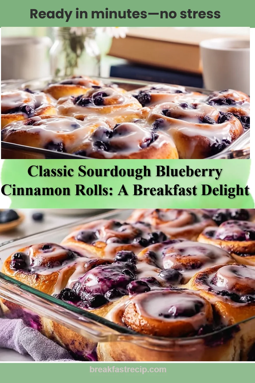 Classic Sourdough Blueberry Cinnamon Rolls 5 Classic Sourdough Blueberry Cinnamon Rolls