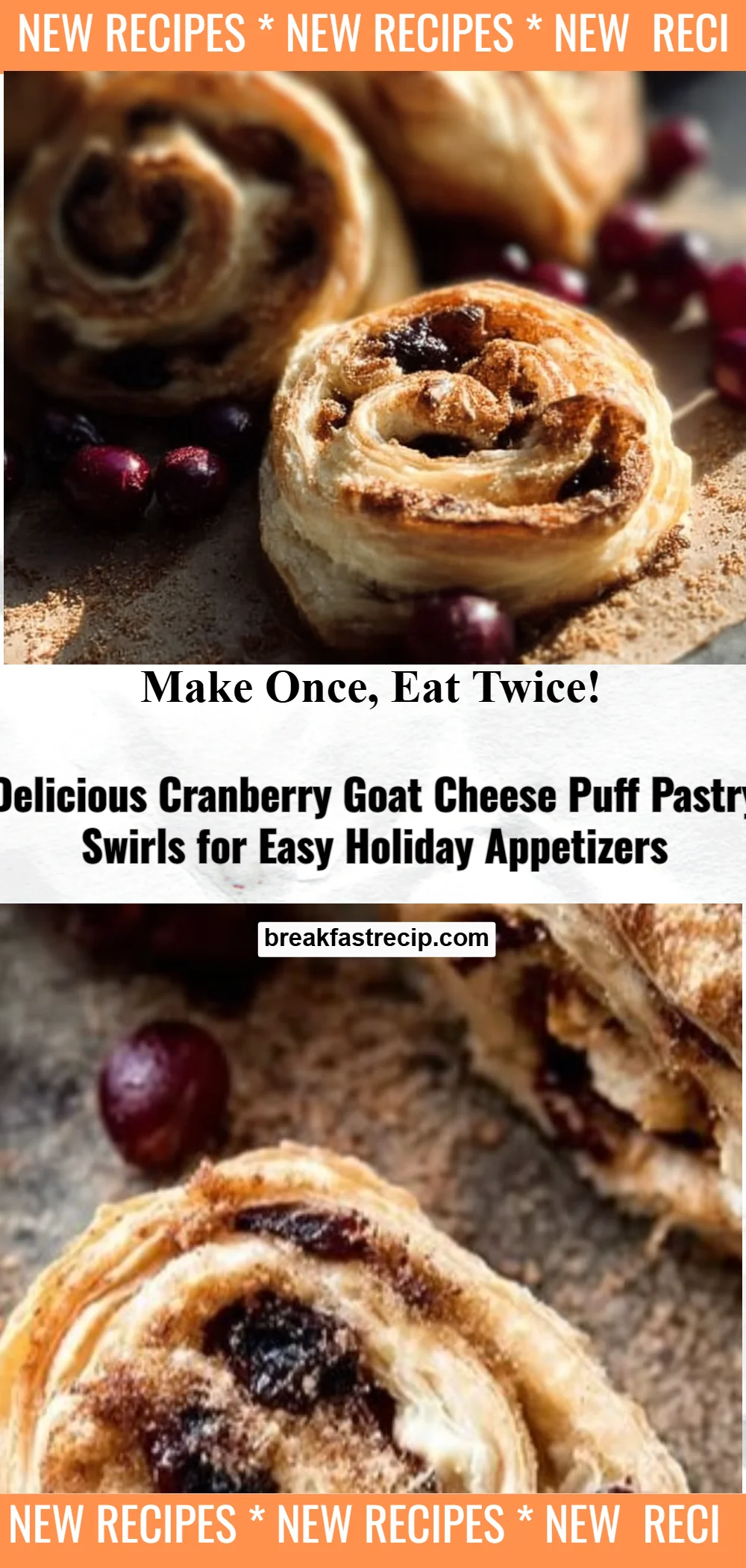 Cranberry Goat Cheese Puff Pastry Swirls