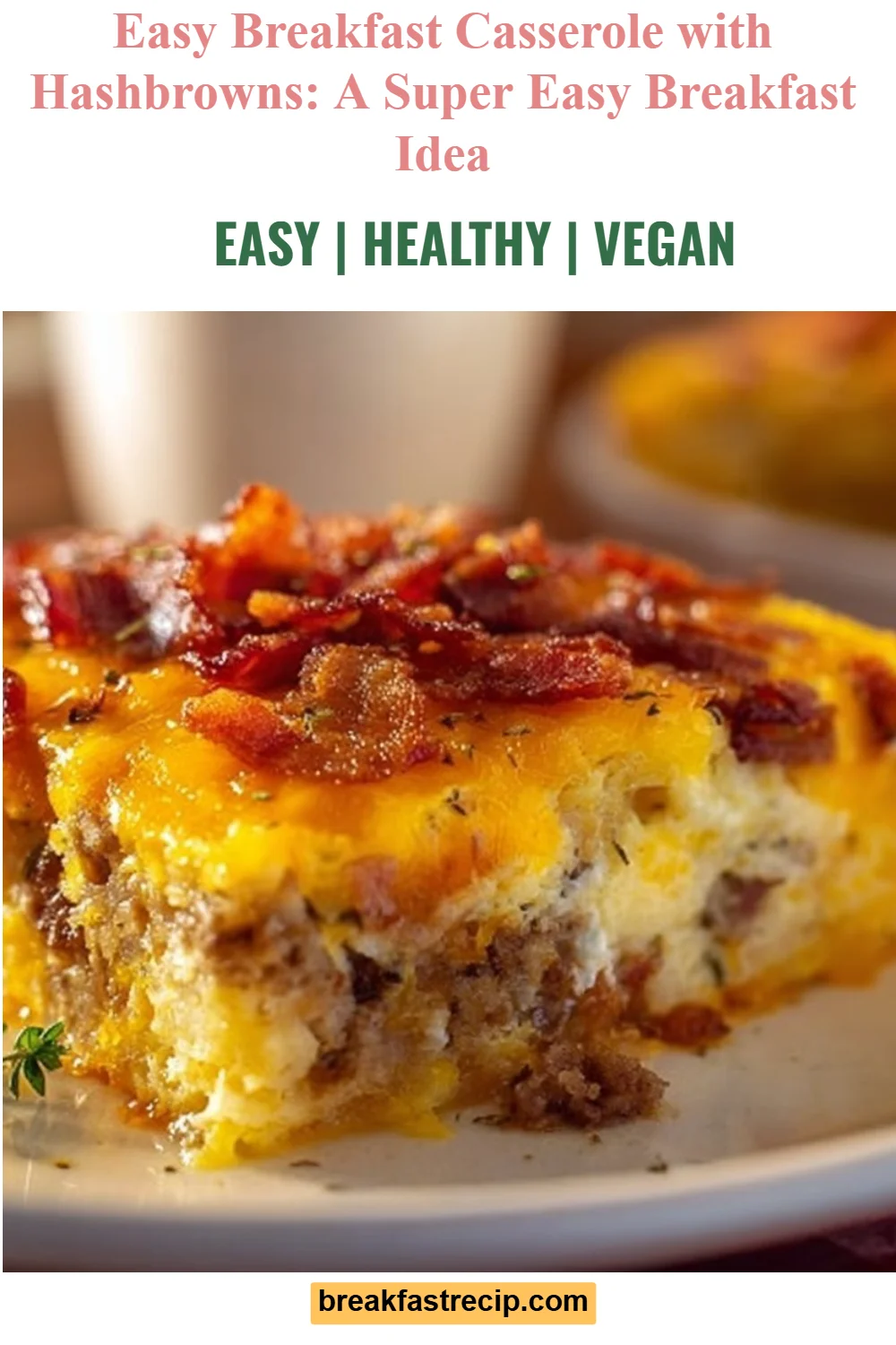 Easy Breakfast Casserole with Hashbrowns 5 Easy Breakfast Casserole with Hashbrowns