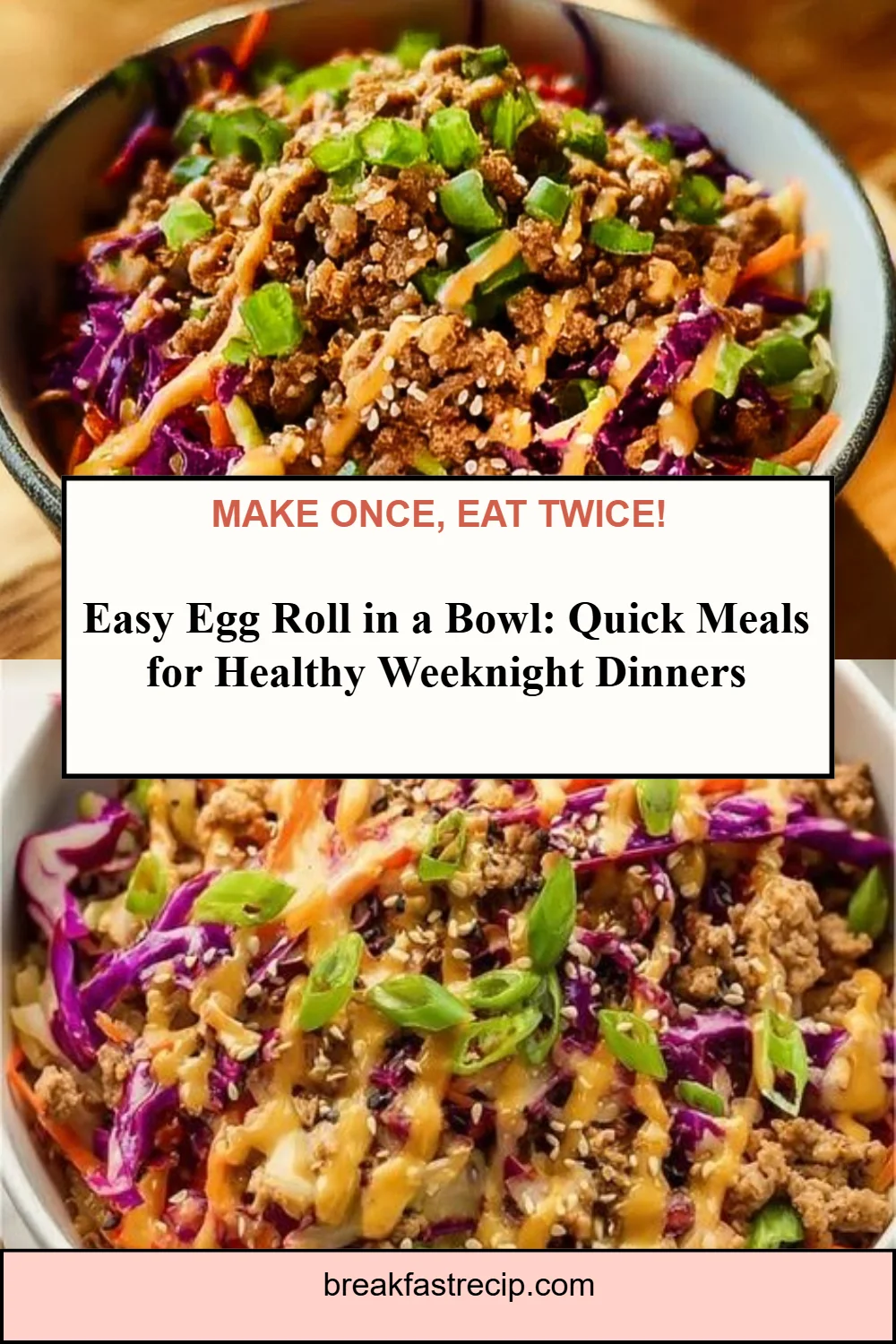 Easy Egg Roll in a Bowl