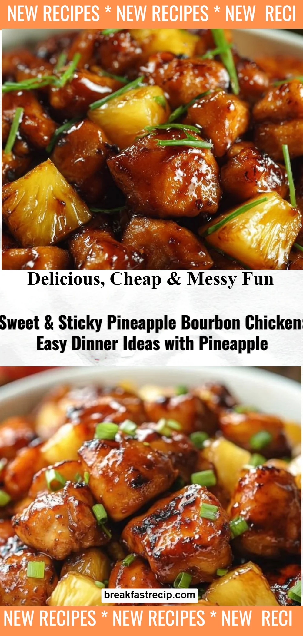 Sweet & Sticky Pineapple Bourbon Chicken