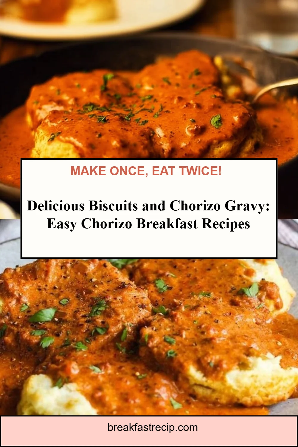 Biscuits and Chorizo Gravy