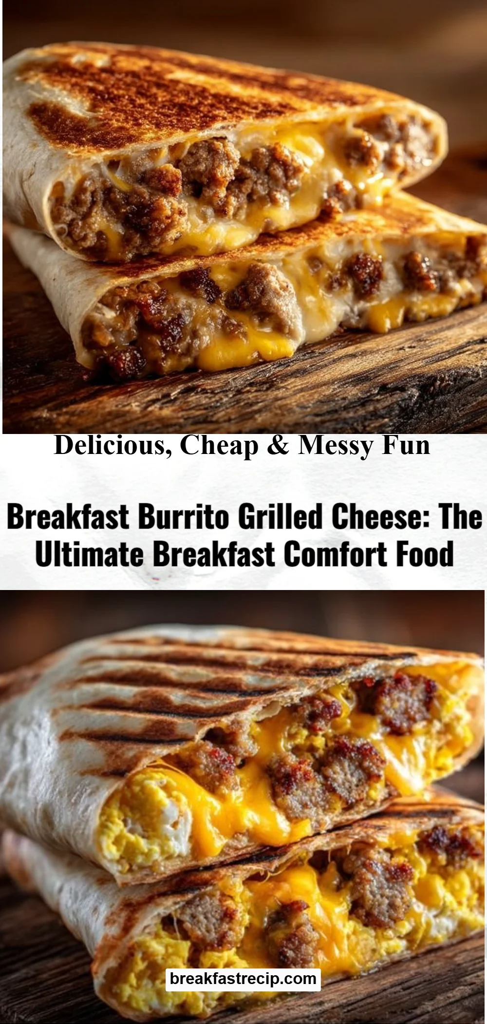 Breakfast Burrito Grilled Cheese