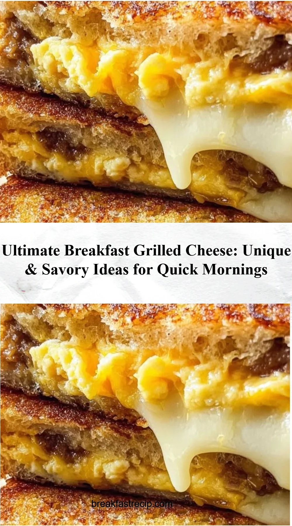 Breakfast Grilled Cheese 6 Breakfast Grilled Cheese