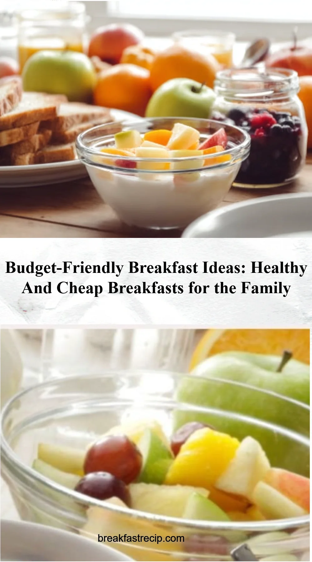 Budget-Friendly Breakfast Ideas