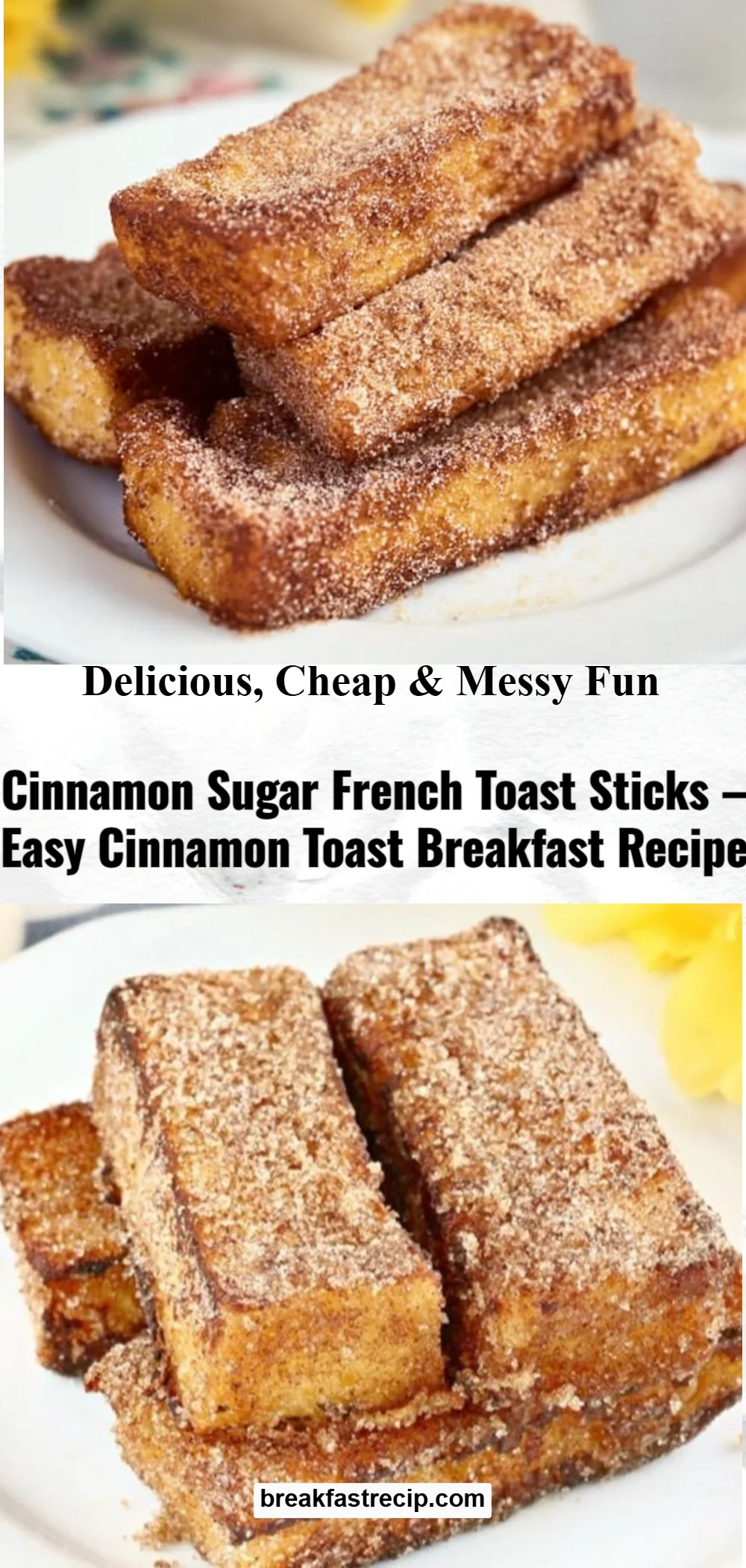 Cinnamon French Toast Sticks