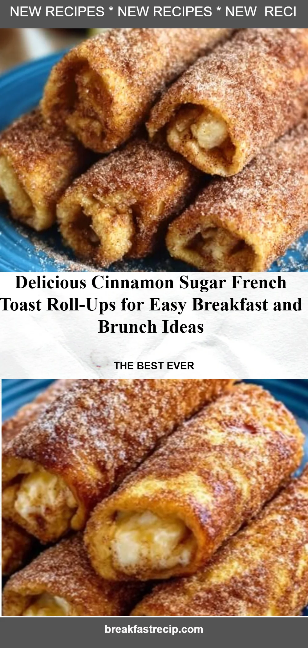 Cinnamon Sugar French Toast Roll-Ups