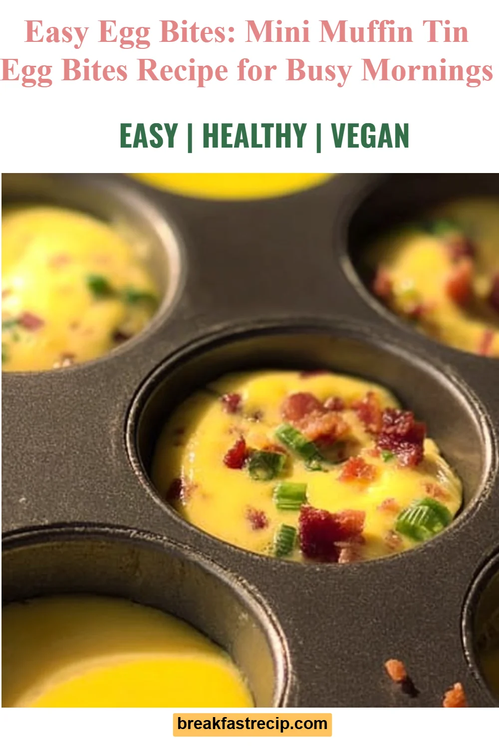 Easy Egg Bites
