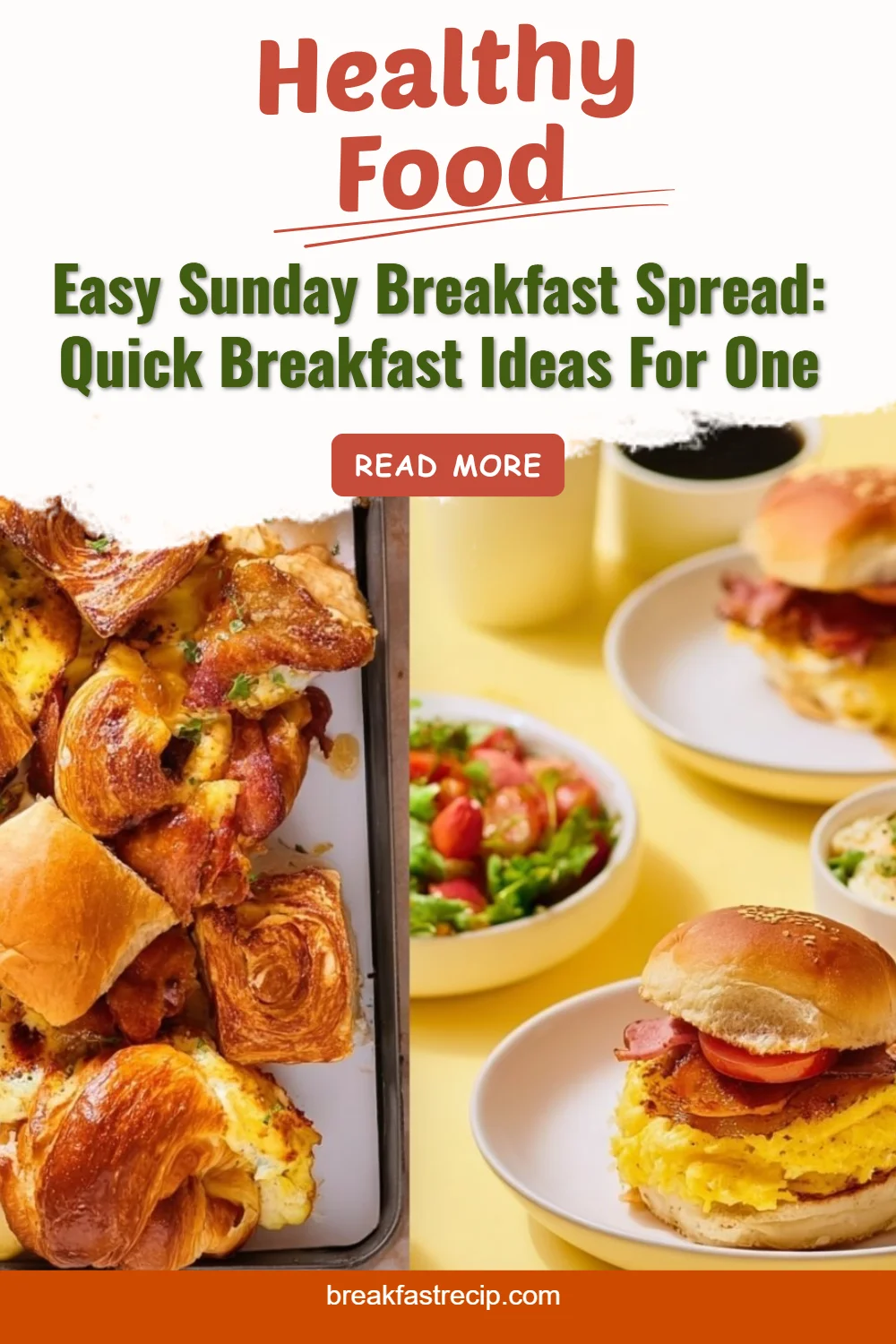 Easy Sunday Breakfast Spread