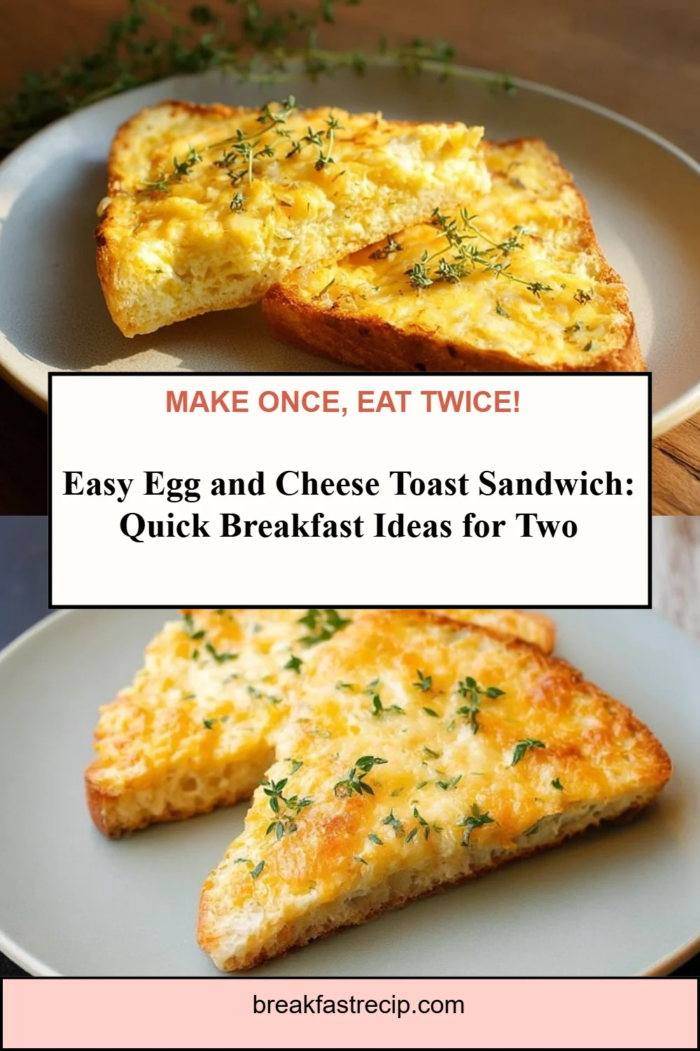 Egg and Cheese Toasts 5 Egg and Cheese Toasts