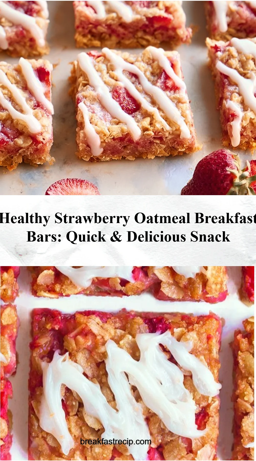 Healthy Strawberry Oatmeal Breakfast Bars 6 Healthy Strawberry Oatmeal Breakfast Bars
