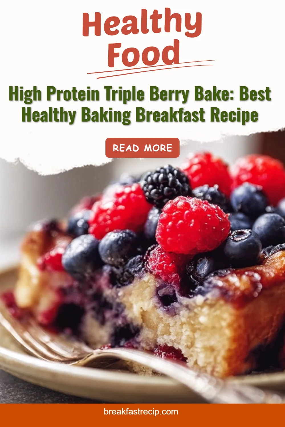 High Protein Triple Berry Bake