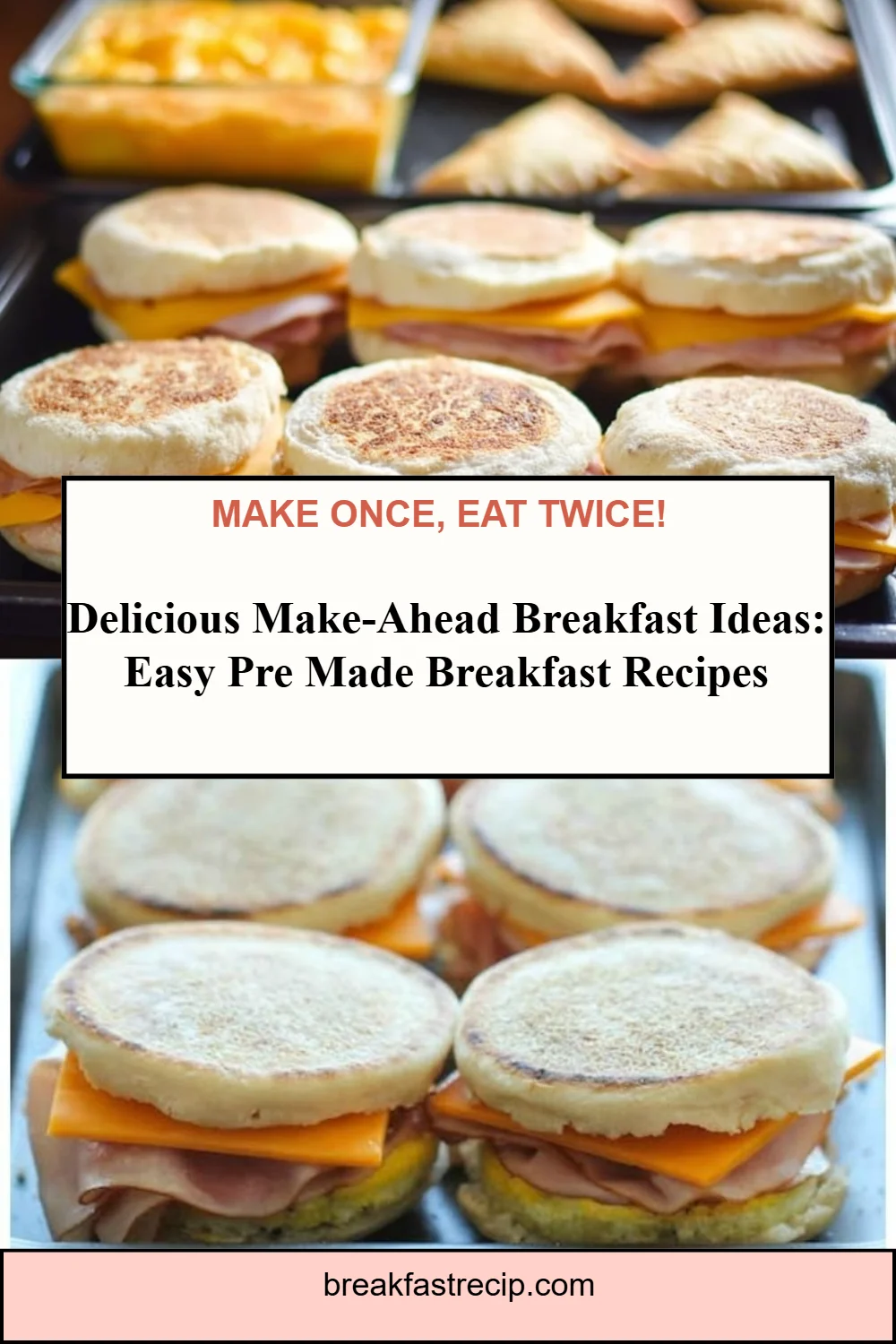 Make-Ahead Breakfast Ideas 6 Make-Ahead Breakfast Ideas