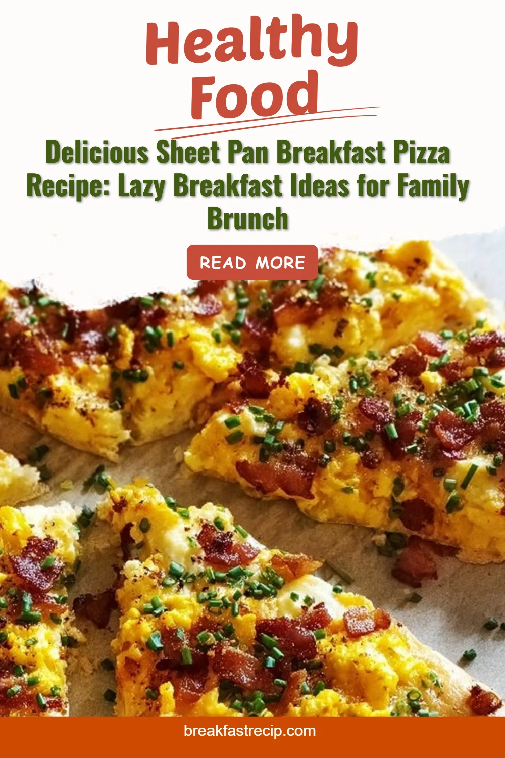 Sheet Pan Breakfast Pizza