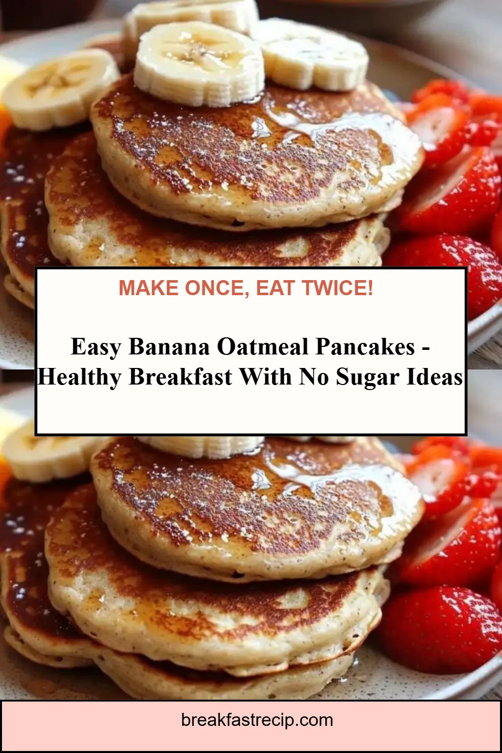 Banana Oatmeal Pancakes