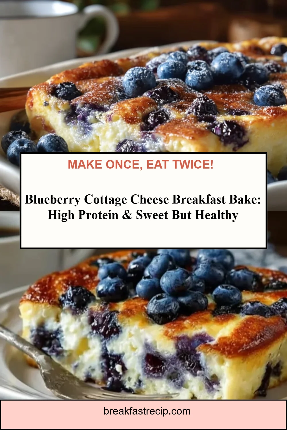 Blueberry Cottage Cheese Breakfast Bake