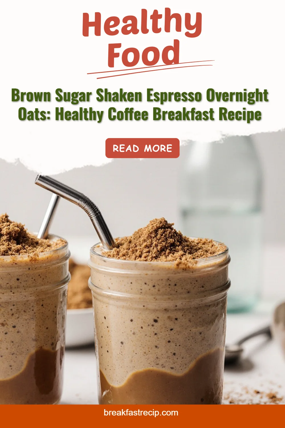 Brown Sugar Shaken Espresso Overnight Oats 6 Brown Sugar Shaken Espresso Overnight Oats