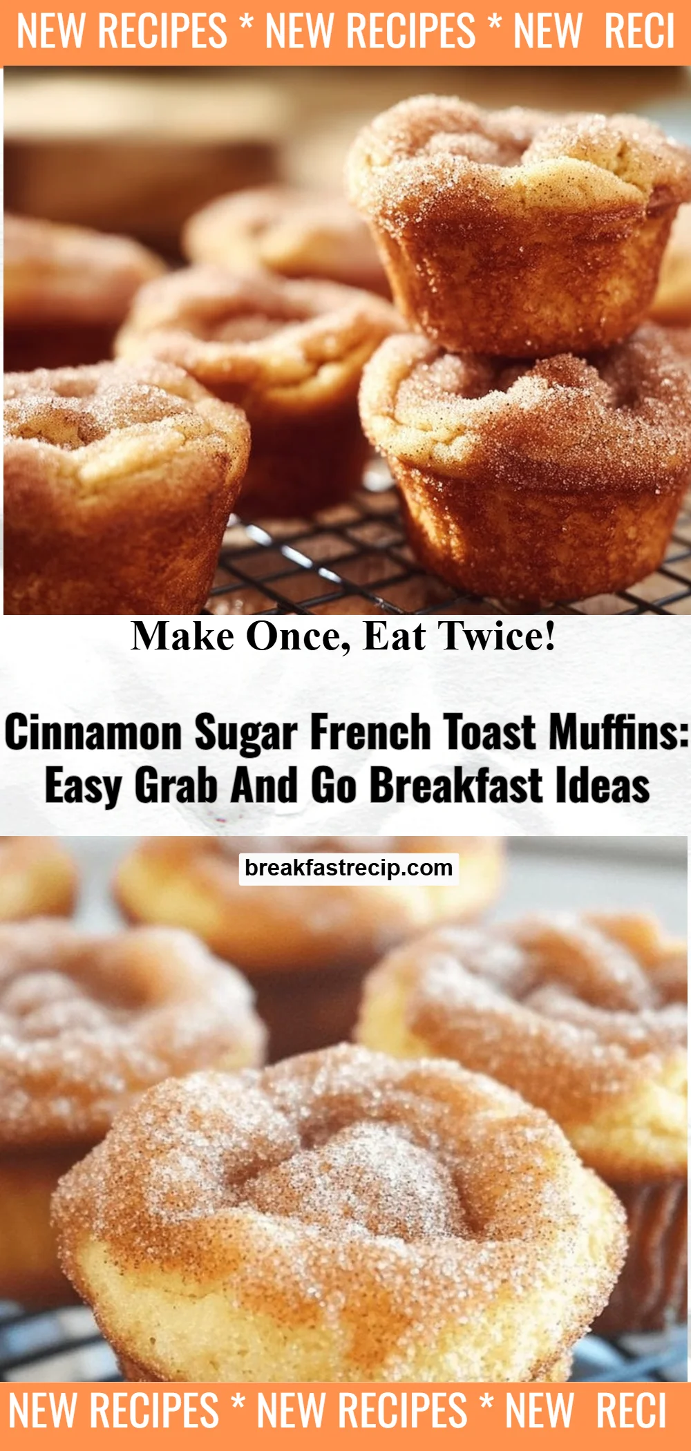 Cinnamon Sugar French Toast Muffins