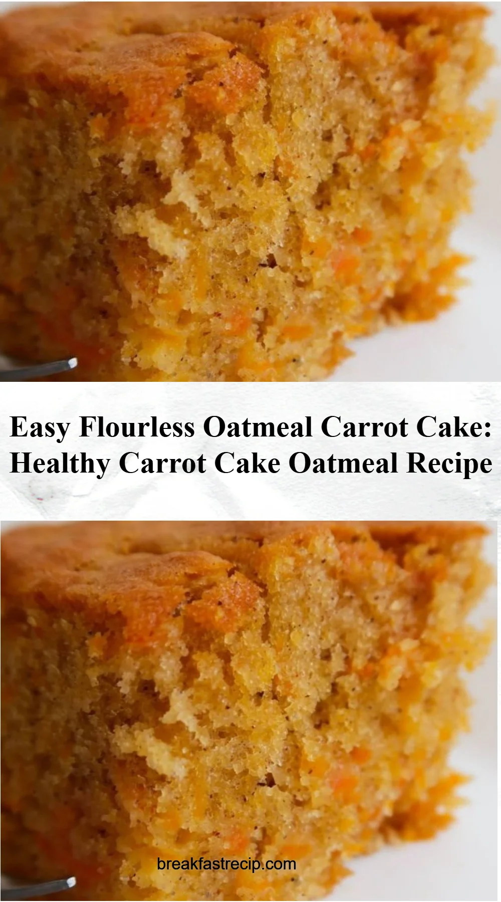 Easy Flourless Oatmeal Carrot Cake