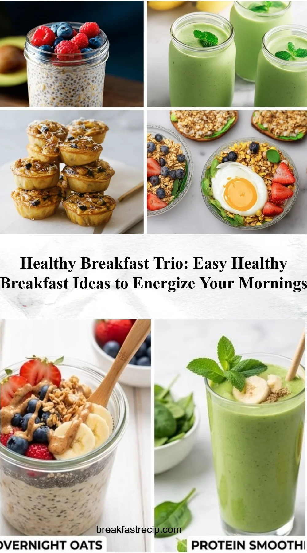 Healthy Breakfast Trio