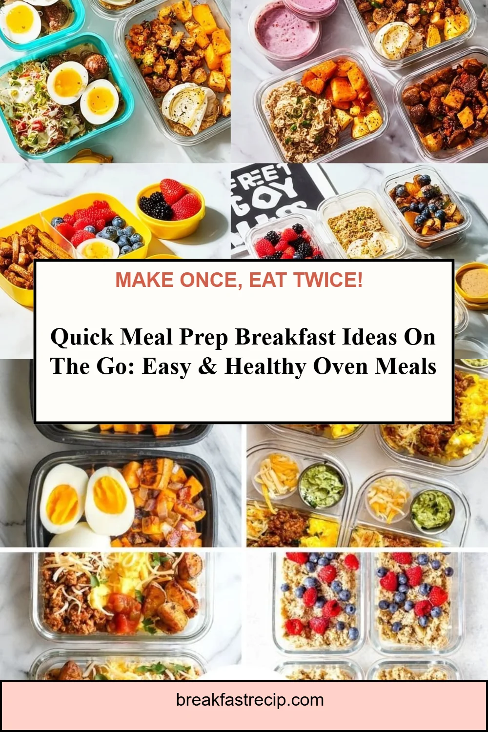 Breakfast Meal Prep