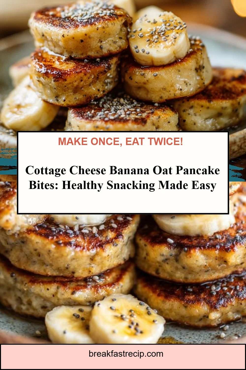 Cottage Cheese Banana Oat Protein Pancake Bites