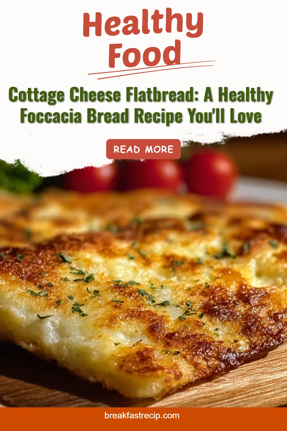 Cottage Cheese Flatbread