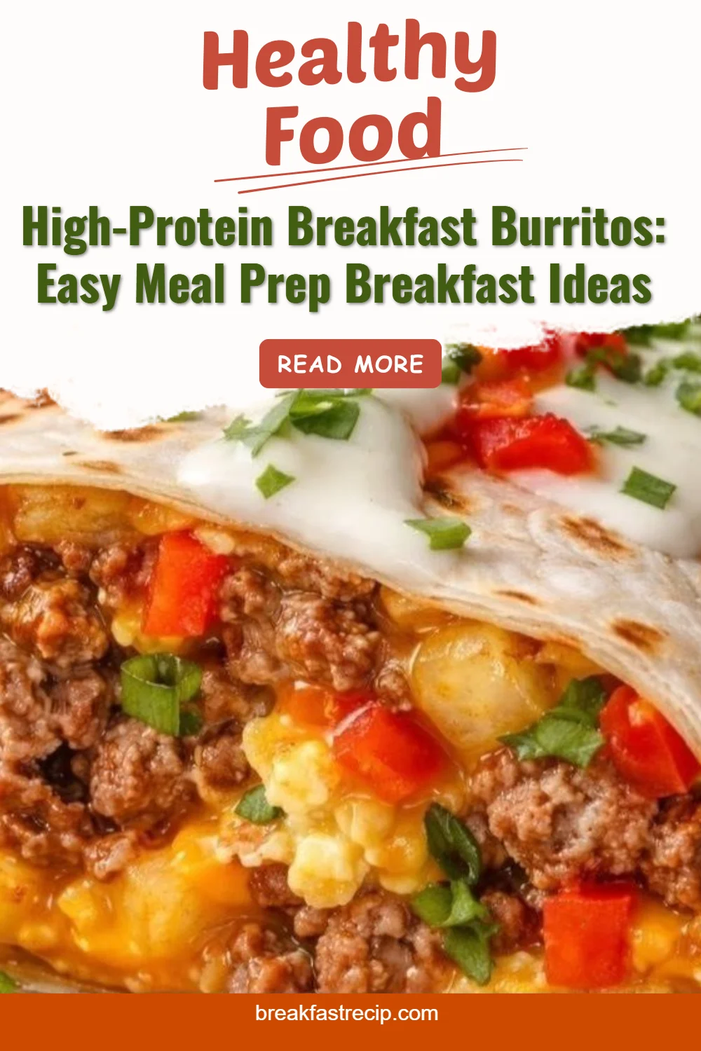 High-Protein Breakfast Burritos