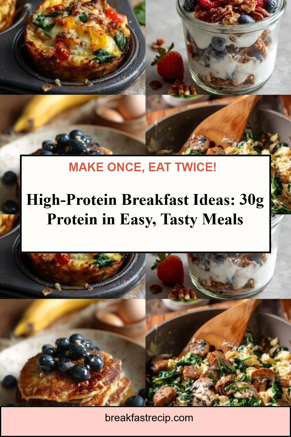 High-Protein Breakfast Ideas