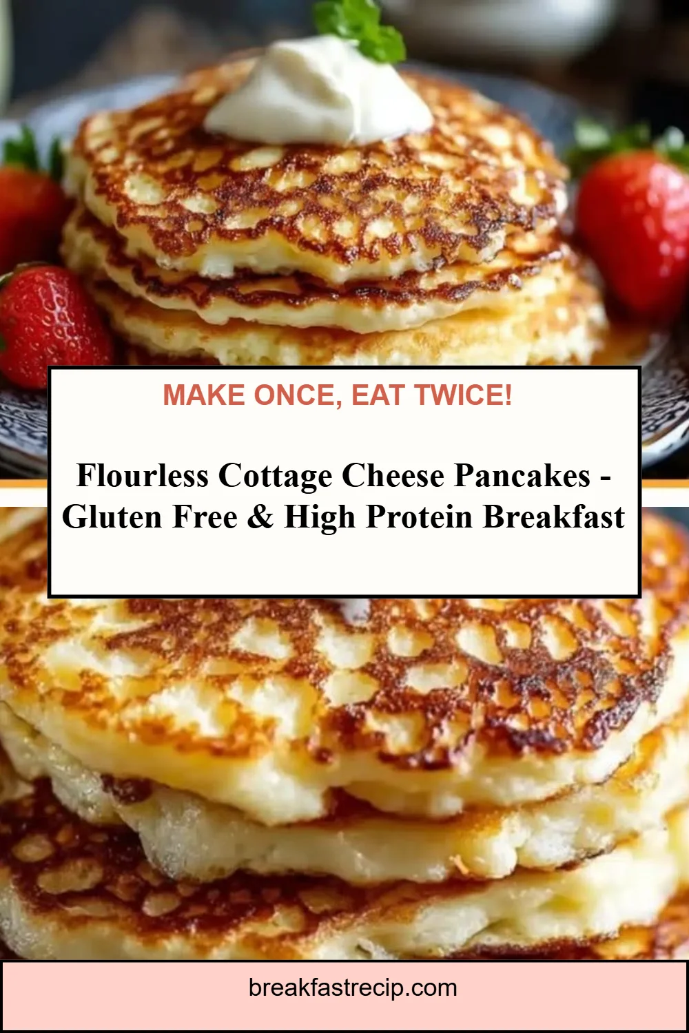 Flourless Cottage Cheese Pancakes