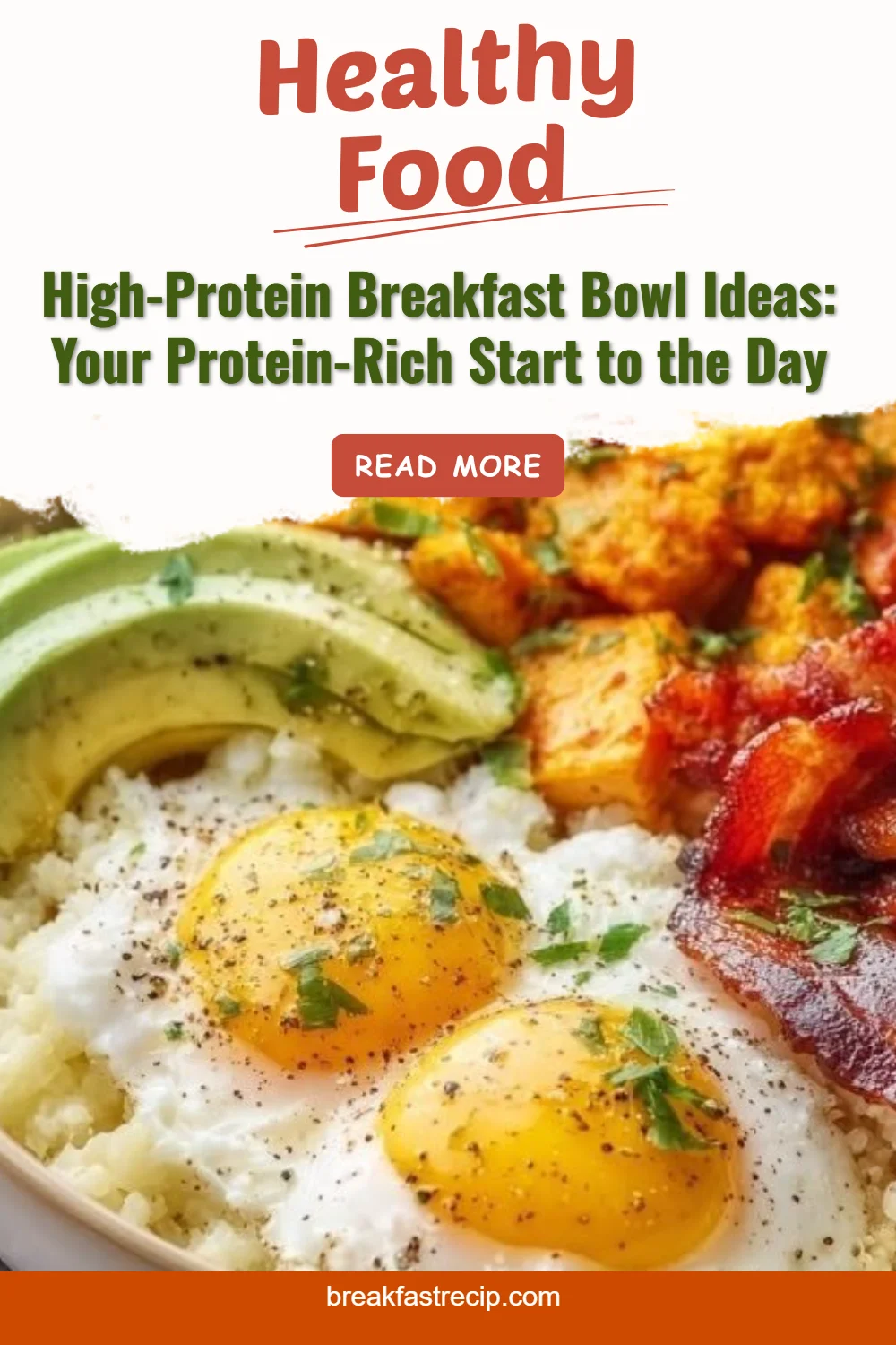 High-Protein Breakfast Bowl: The Perfect Start to Your Day